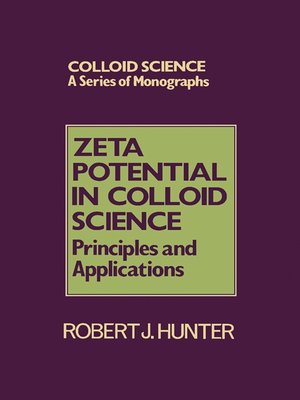 cover image of Zeta Potential in Colloid Science